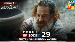 Sultan Salahuddin Ayyubi Season 2 Episode 29 Promo - 19 September 2025 At 9:00 PM - HUM TV