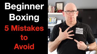 Boxing for Beginners: 5 Mistakes to Avoid