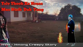 Txiv thoob mu xa nruas los ntsib dab tuag 12-20 -2019 Txiv thoob mu xa nruas los ntsib dab tuag 12-20 -2019