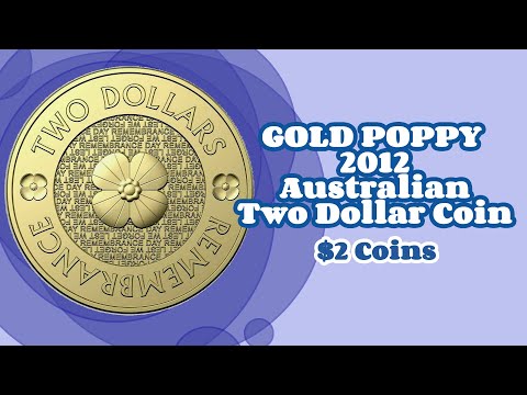 GOLD POPPY✨ 2012 Australian Two Dollar Coin ($2 Coins)