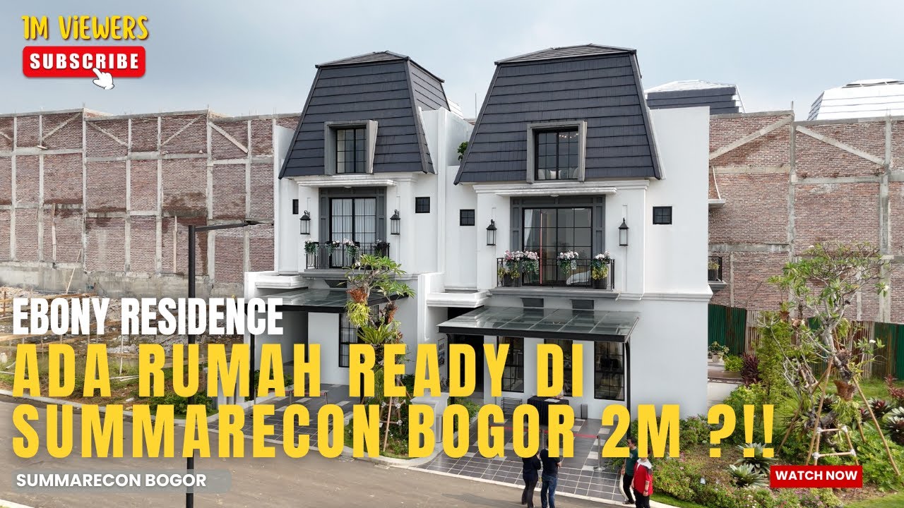OPSI RUMAH READY DI SUMMARECON BOGOR, HANYA 2 MILYAR DAPAT SE ESTETIK INI !!