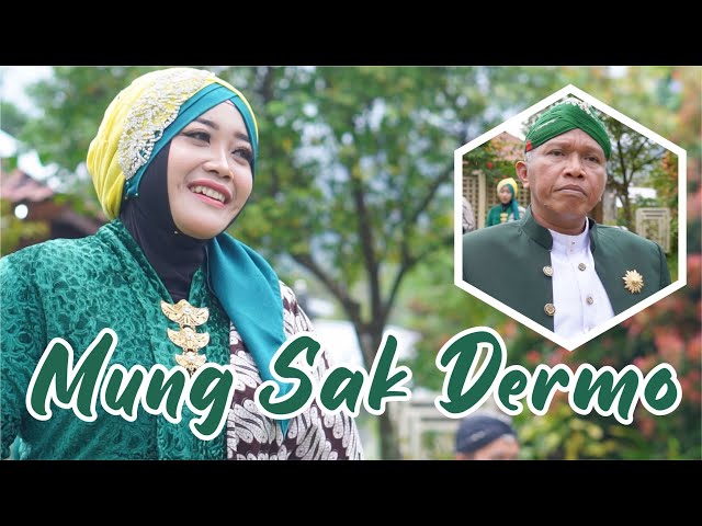 MUNG SAK DERMO - H. MA'RUF ISLAMUDDIN FEAT TITIK NUR ASIAH | OFFICIAL MUSIC VIDEO class=