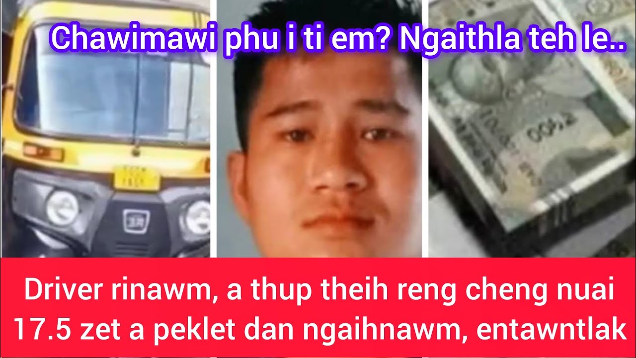 Thukru duh lo a Cheng nuai 17.5 zet pelettu, Chawimawina Nopui hlan dawn. Driver rinawm