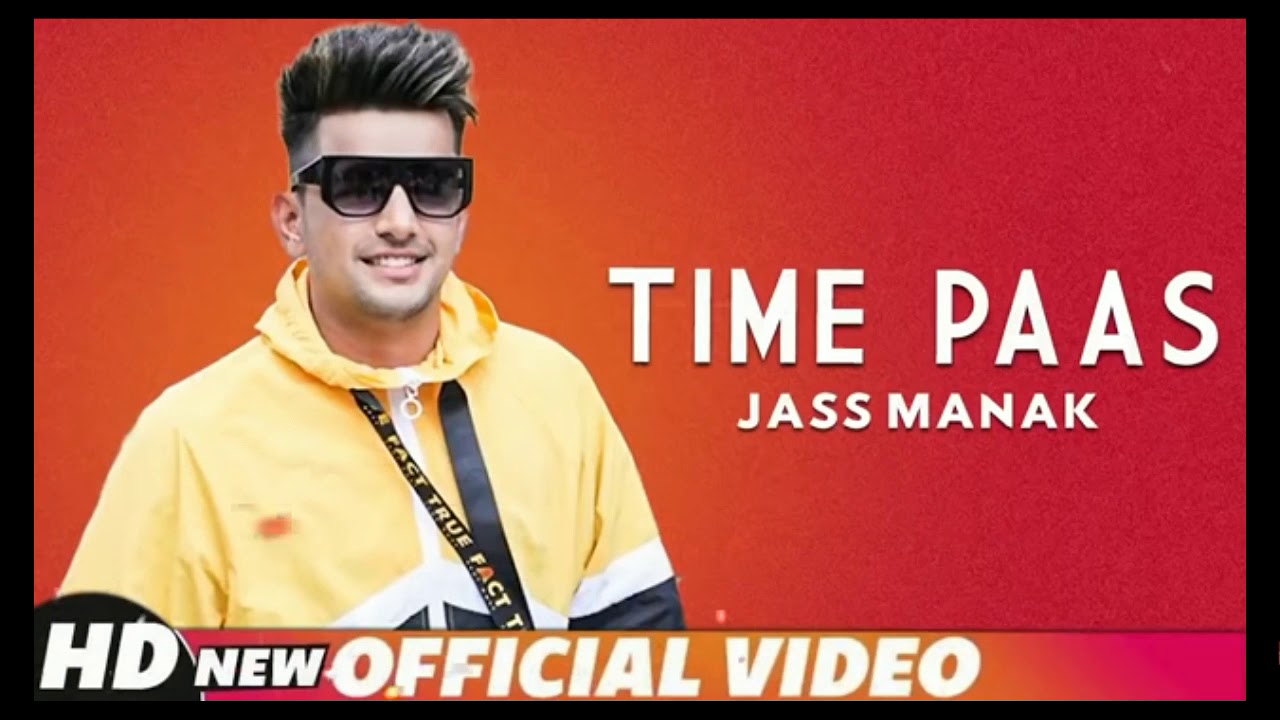 Time pass | JASS MANAK