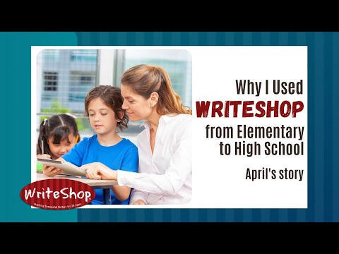 Why I Used WriteShop from Elementary to High School