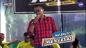 MENYESAL- MC.BROTO /// NEO PUSPA KELANA /// THE WEDDING ANDRI & ARIES