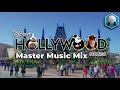 Hollywood Studios Park Master Music Mix (2021) [RE-UPLOADED]