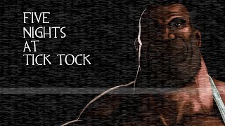 If Five Nights At Tick Tock Was A Game screenshot 4