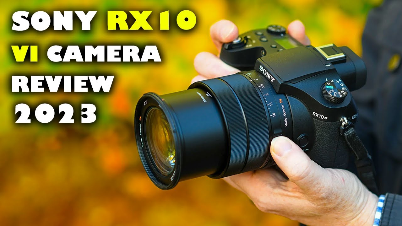 SONY RX10 IV CAMERA REVIEW [2023] IS THE SONY RX10 IV STILL A GOOD CAMERA?  