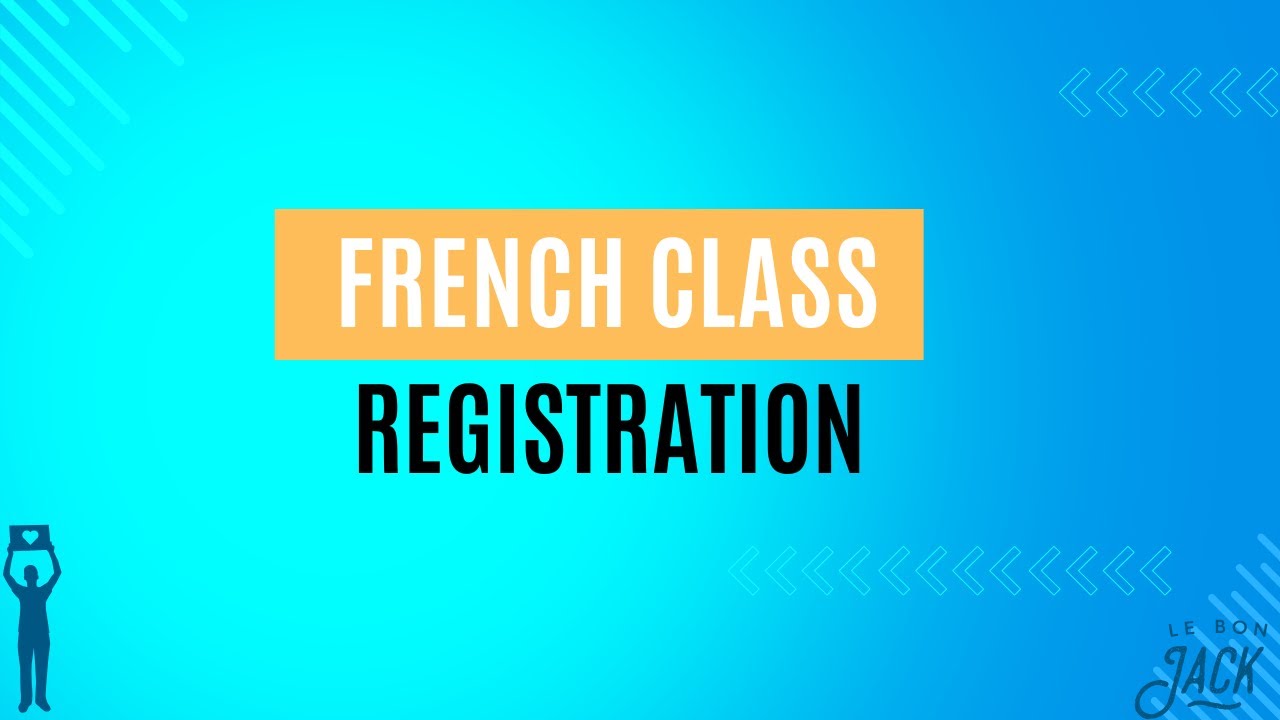 French Register French Class Registration: Step-by-step Guide to Sucess! - YouTube