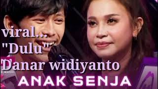 Dulu - Danar Widianto x factor Indonesia (Lirik) Viral !! #trending #viral Dulu - Danar Widianto x factor Indonesia (Lirik) Viral !! #trending #viral