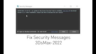 Fix Security Messages/3DsMax-2022