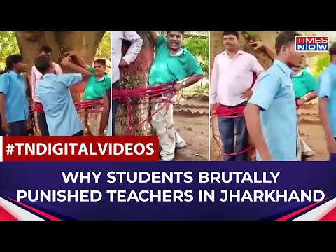 Why Furious Students Punished Teachers In Jharkhand's Dumka By Tying Them To Tree? | English News