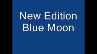 New Edition Blue Moon