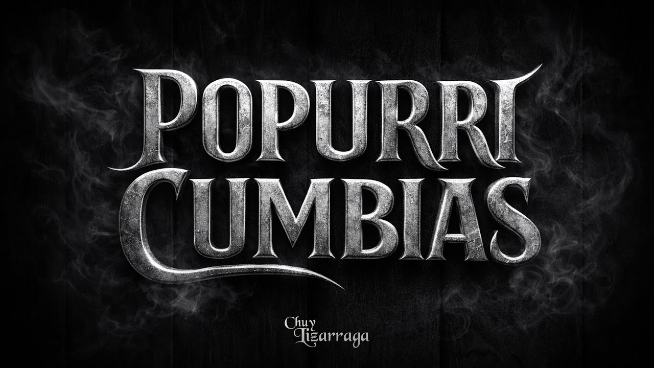 Chuy Lizárraga y su Banda Tierra Sinaloense - Popurrí Cumbias