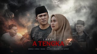 MATA PENA - ATENGKA (Episode 3)