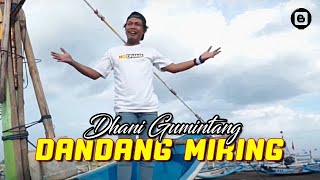 Omprock - Dhani Gumintang - Dandang Miring - [Official]