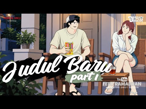 SPOILER JUDUL BARU Part 1 - Dhot Design