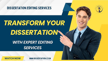 Transform Your Dissertation with Expert Editing Services I Dissertation Editing Services