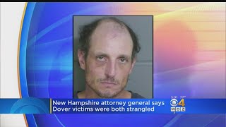Wife, Father Murdered In Dover, N.H. Were Strangled, Autopsy Says