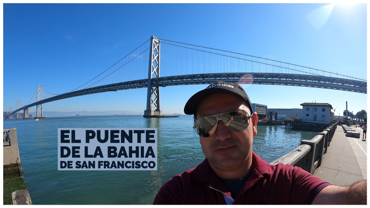 THE SAN FRANCISCO-OAKLAND BAY BRIDGE (el puente de la bahía de San Francisco) Megaconstrucciones