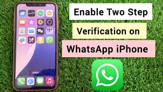 How to Enable Two Step Verification on WhatsApp iPhone Profile