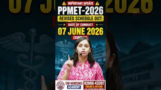 PPMET 2026 Revised Schedule Out 🚨 Exam on 7 June 2026