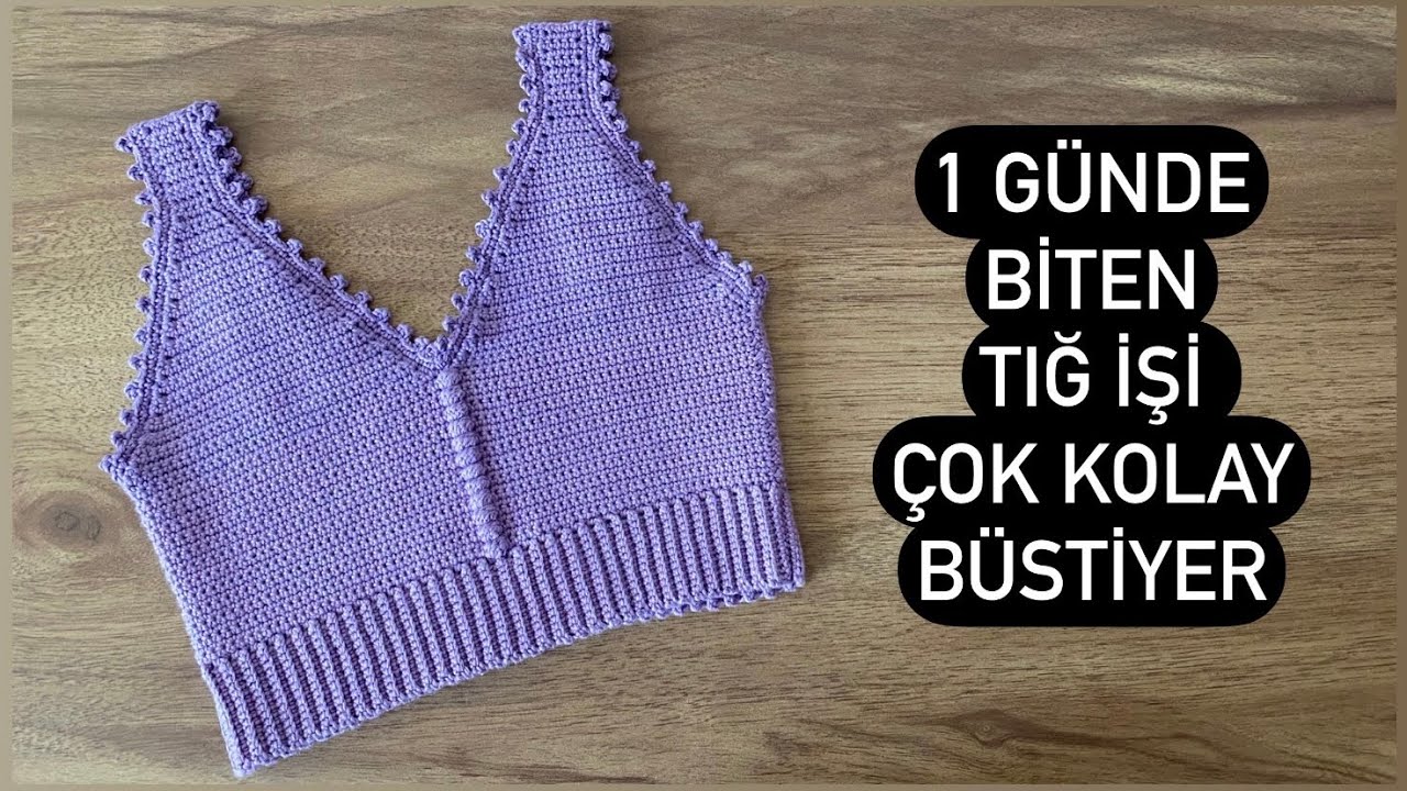 Tığ İşi Çok Kolay Büstiyer