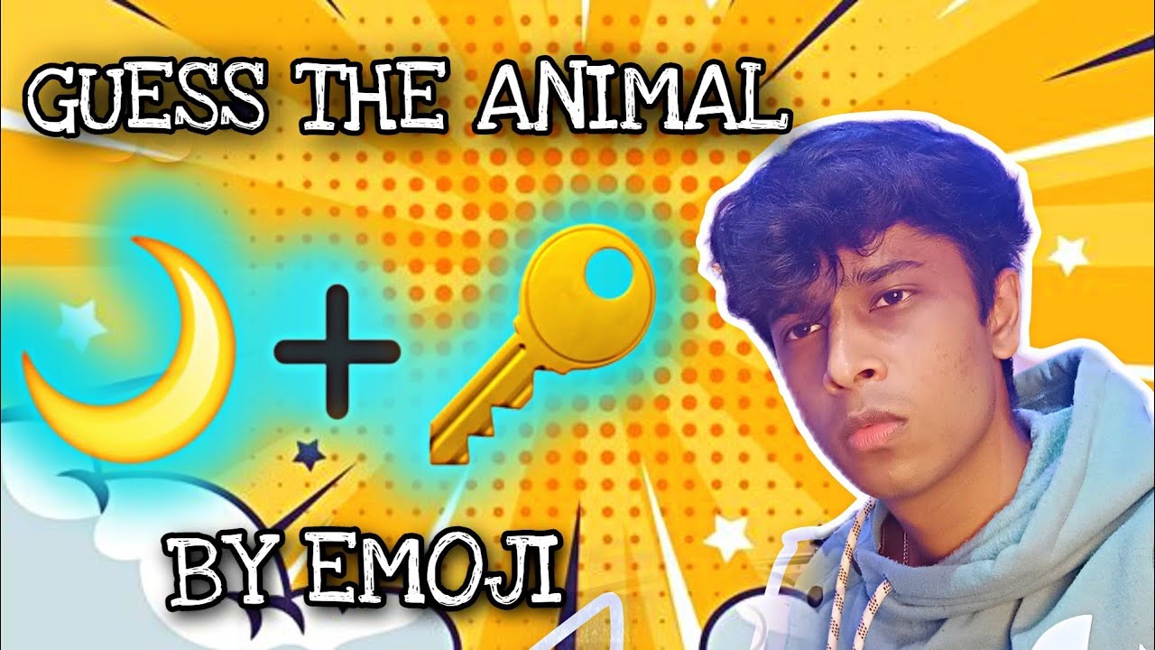 *EXTREME FORFIET* GUESS THE ANIMAL BY EMOJI