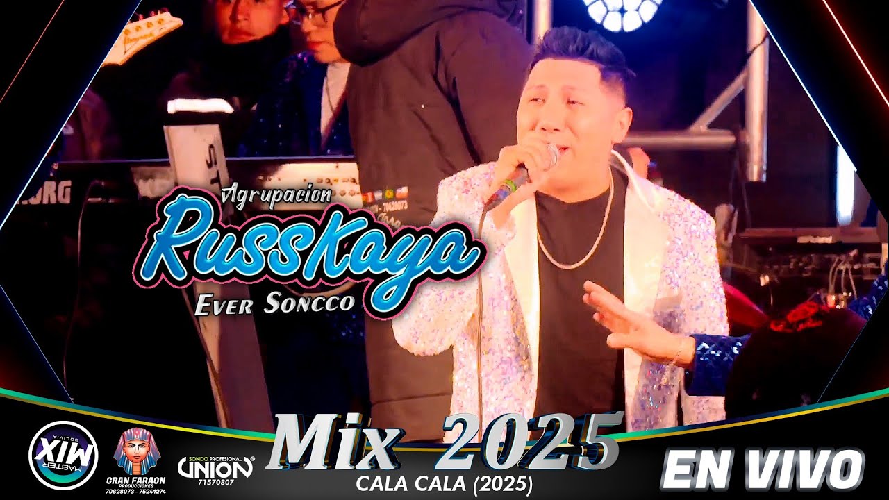 Russkaya en Vivo Mix 2025 (Cala Cala - La Paz) / Master Mix Bolivia