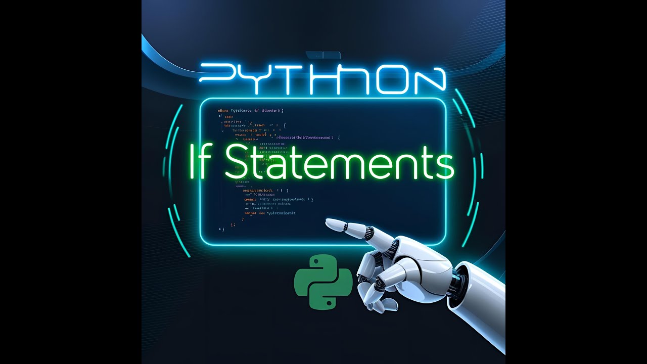 Master Python If Statements – Beginner’s Guide! - YouTube