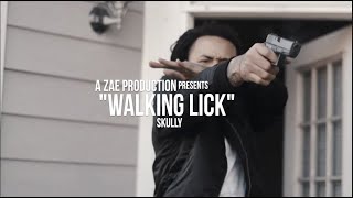 Skully - Walking Lick Official Music Video Shot By