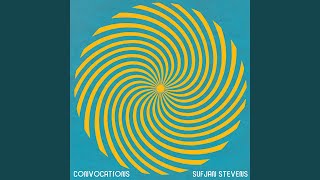 Meditation I - Sufjan Stevens