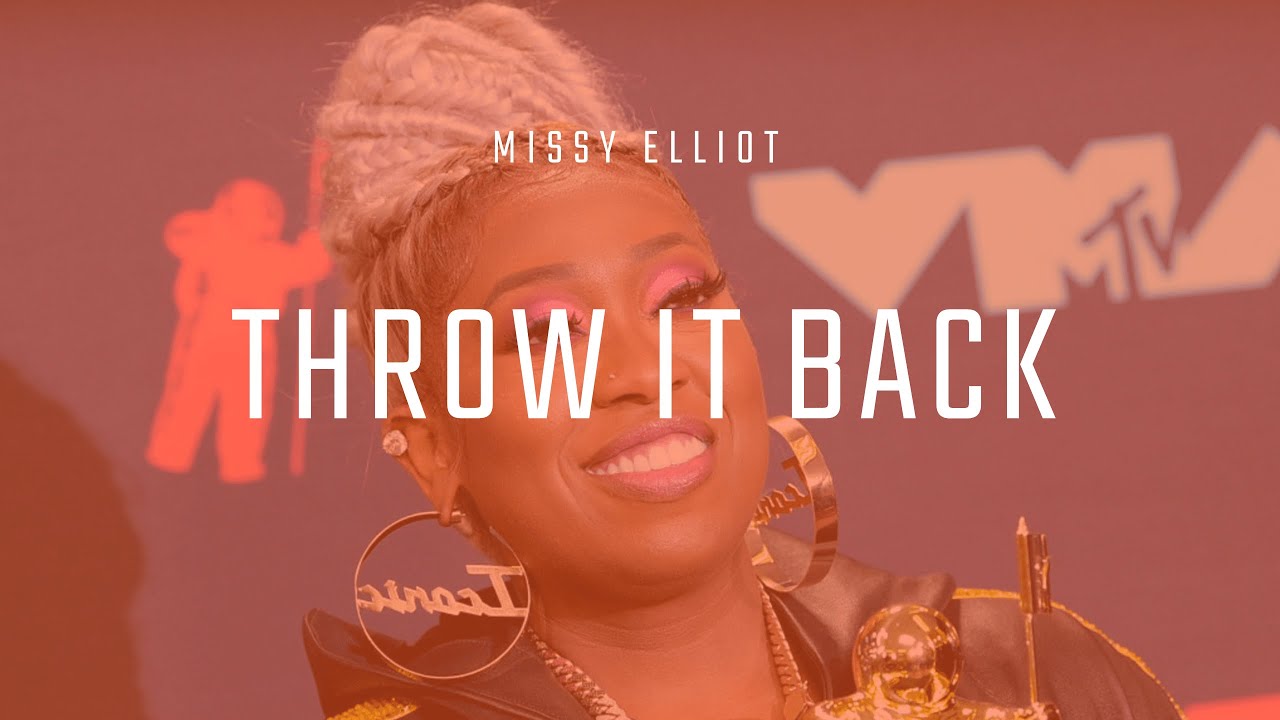 Missy Elliott - Throw it back