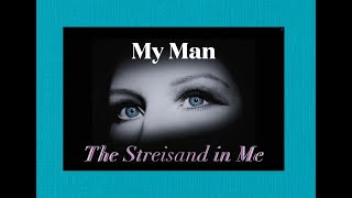 My Man ~ The Streisand In Me screenshot 5