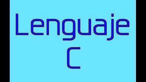 Tutorial 4 del lenguaje C- Tipos de variables
