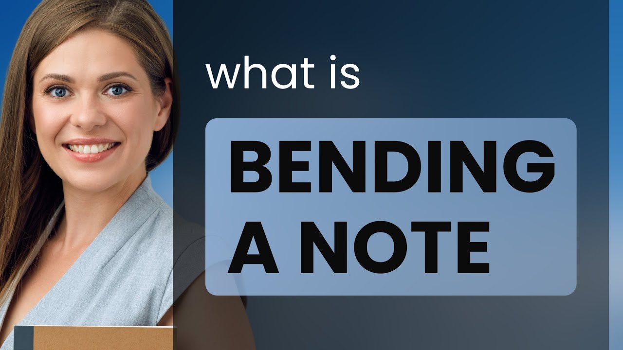 Bending a Note: A Musical Expression in English
