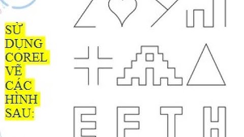 Vẽ hình cơ bản trong Corel draw phần 1