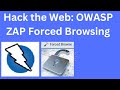 OWASP ZAP 15 Tutorial : Exploring Hidden Resources: OWASP ZAP Forced Browsing