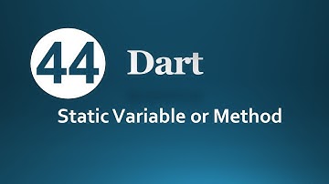 44.  Dart Static Variable or Method (Arabic)  لغة البرمجة دارت
