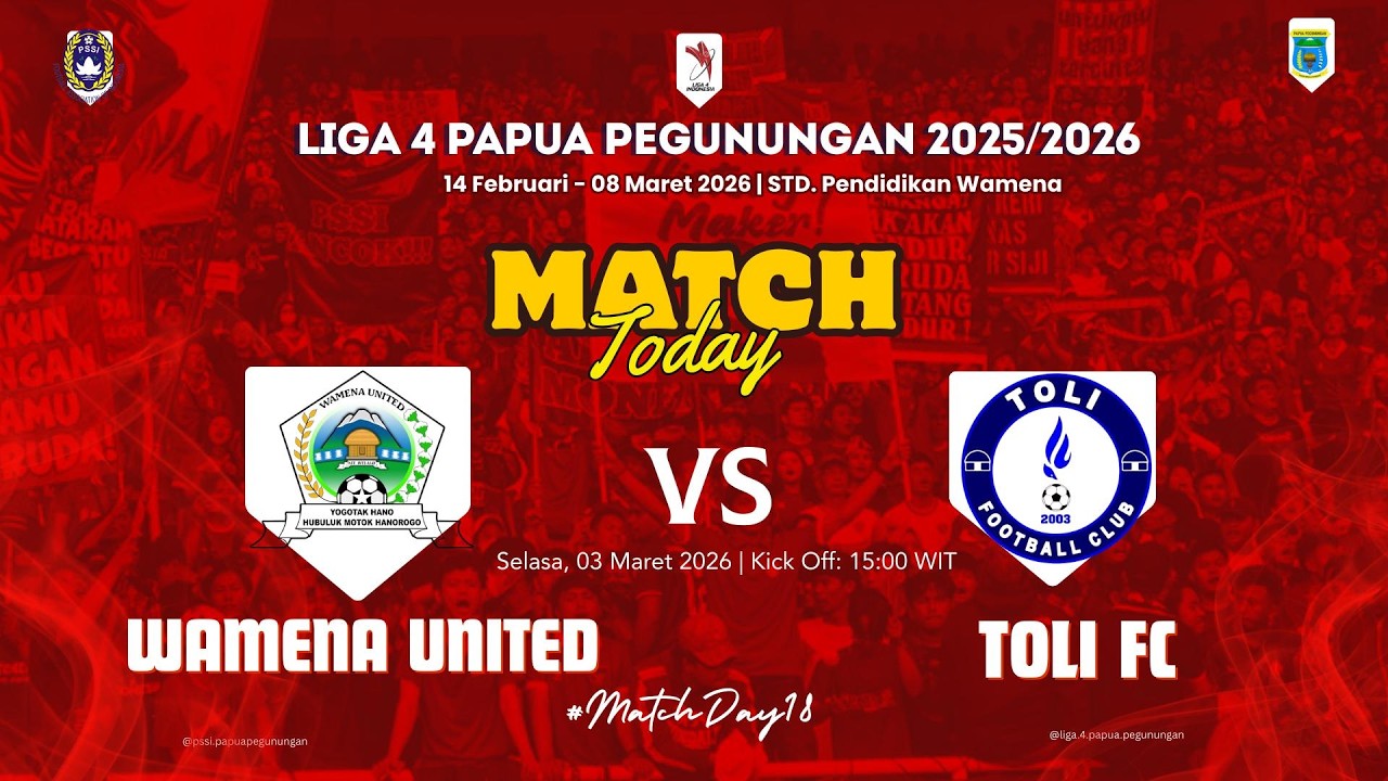 WAMENA UNITED FC VS TOLI FC