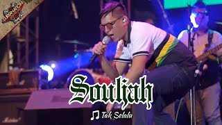 Tak Selalu | Souljah  Live Konser Di Alun-alun Bar