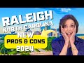 Pros and Cons of Living in RALEIGH in 2024