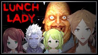 【Lunch Lady】闇の食堂のおばちゃん、参戦【にじさんじ/伏見ガク】