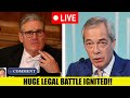 🚨BREAKING: Farage Launches Legal Challenge After Starmer Delays Vote!