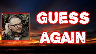 Jeff Tweedy - Guess Again (Lyrics)