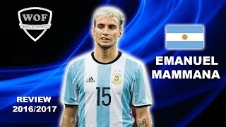 EMANUEL MAMMANA | Lyon | Fantastic Defensive Skills, Passing & Goals | 2016/2017 (HD)