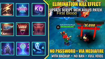 Script Elimination Kill Effect Replace Classic Full Effect No Password Patch Aulus