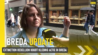 Extinction Rebellion houdt kledingactie in Breda I Breda Update