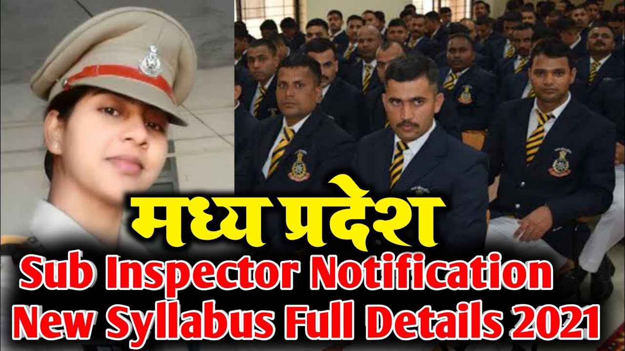 MP Sub Inspector Notification 2021_ Mp Si Full Syllabus Details, Written, Physical, Interview_mp4